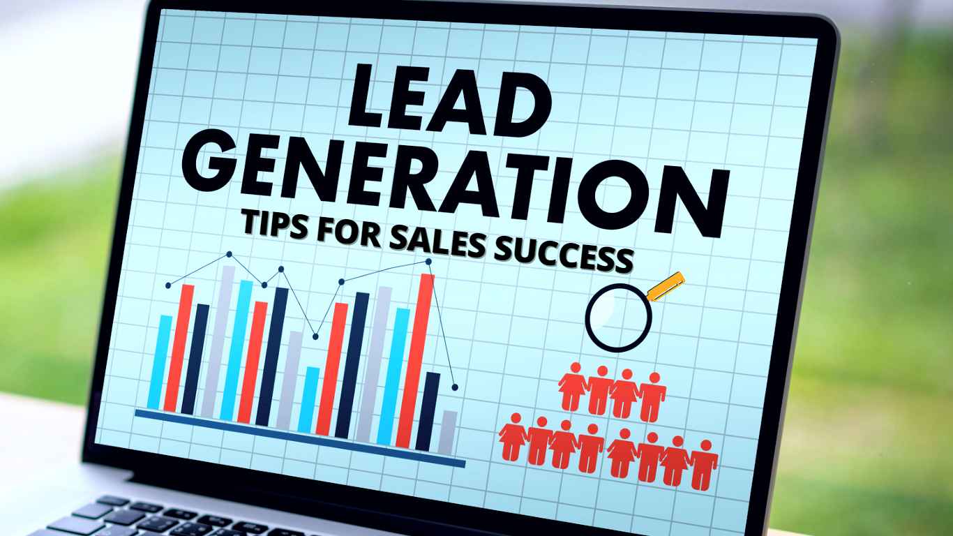 Effective B2B Lead Generation Tips for Sales Success